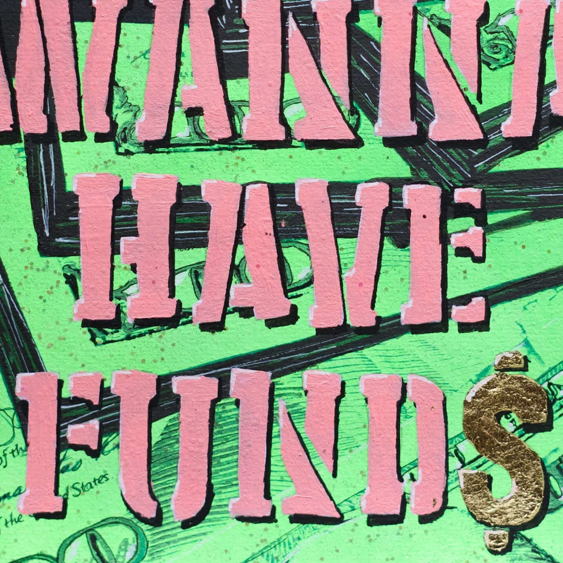 Criss Chaney, Flourescent green Urban Pop Art,  Contemporary Mixed Media Graffiti Style Fusion, Financial-Feminist Stencil Art