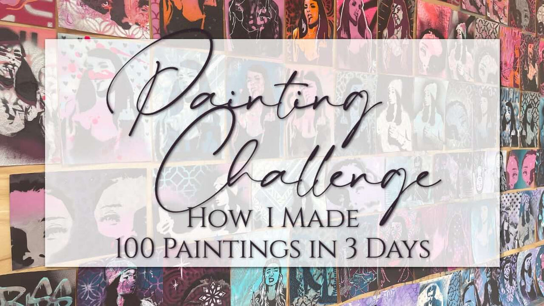 100 painting challenge, how to paint 100 paintings in 3 days