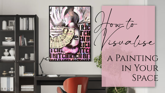 how to visualise a painting in your space