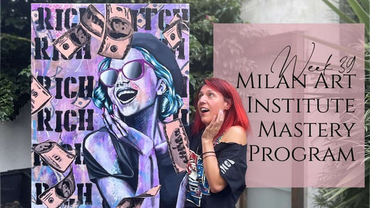 Milan Art Institute Mastery Program Review Week 39