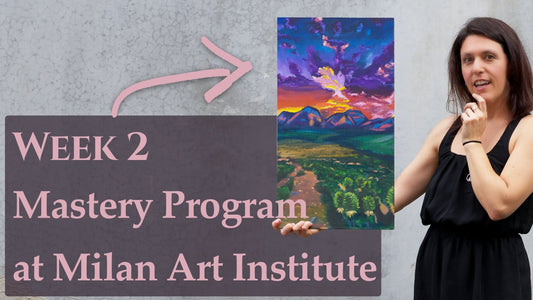 Milan Art Institute Mastery Program, Week 2 Review